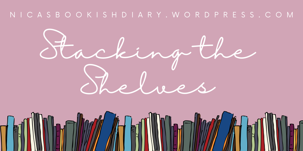 Stacking The Shelves #6 | June 25, 2022